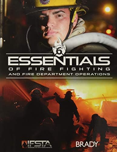 Amazon.com: Essentials of Fire Fighting: 9780879396572: IFSTA: Books